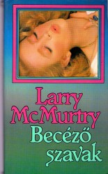 Larry McMurtry: Becéző szavak
