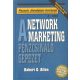 Robert G. Allen: A network marketing „pénzcsináló gépezet”