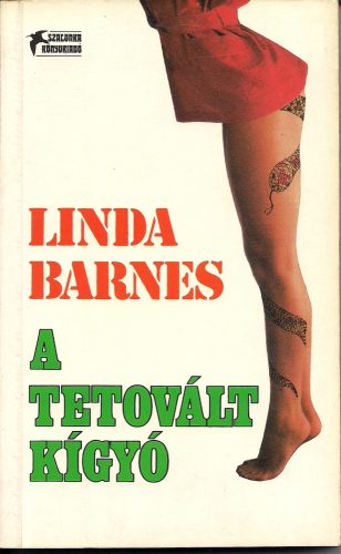 Linda Barnes: A tetovált kígyó