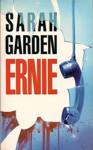 Sarah Garden: Ernie