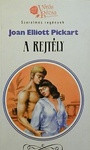 Joan Elliott Pickart: A rejtély