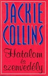 Jackie Collins: Hatalom és szenvedély